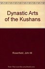 Dynastic Arts of the Kushans