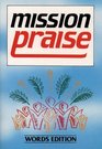 Mission Praise Words Only Edition