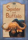 Spider and Buffalo