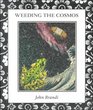 Weeding the Cosmos