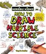 How to Draw Horrible Science