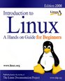 Introduction To Linux A Hands On Guide For Beginners  Edition 2008