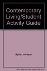 Contemporary Living/Student Activity Guide