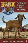 The Original Adventures of Hank the Cowdog (Hank the Cowdog, Bk 1)