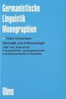 Idiomatik und Anthropologie Bild und Bedeutung in linguistischer sprachgenetischer und philosophischer Perspektive