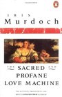 The Sacred and Profane Love Machine (Penguin Books)