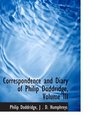 Correspondence and Diary of Philip Doddridge Volume III