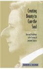 Creating Beauty to Cure the Soul Race and Psychology in the Shaping of Aesthetic Surgery