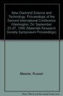 New Diamond Science and Technology Proceedings of the Second International Conference Washington Dc September 2327 1990