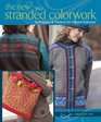 The New Stranded Colorwork 20 Contemporary Designs