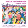A Chair for My Mother and Other Stories CD A Vera B Williams Audio Collection