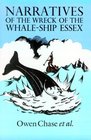 Narratives of the Wreck of the WhaleShip Essex