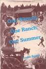 One Woman One Ranch One Summer