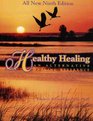 Healthy Healing an Alternative Healing Reference