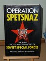 Operation Spetsnaz