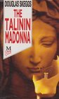 The Talinin Madonna