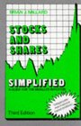 Stocks and Shares Simplified A Guide for the Smaller Investor