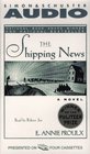 The Shipping News (Audio Cassette) (Abridged)