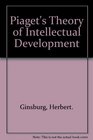 Piaget's Theory of Intellectual Development