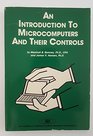 An introduction to microcomputer system and their controls