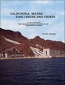California Water Challenges and Crises