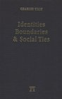 Identites Boundaries And Social Ties