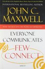 Everyone Communicates Few Connect