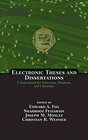 Electronic Theses And Dissertations A Sourcebook for Educators Students And Librarians