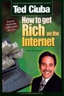 How to Get Rich On the Internet