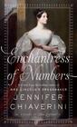 Enchantress of Numbers A Novel of Ada Lovelace