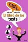 El Libro de Los Tests Usted y Los Otros / Book of Tests