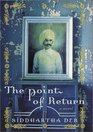 The Point of Return  a novel