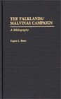 The Falklands/Malvinas Campaign  A Bibliography