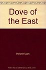 Dove of the East and Other Stories
