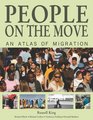 People on the Move An Atlas of Migration
