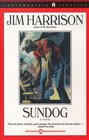 Sundog (Contemporary Classics (Washington Square Press))