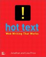 Hot Text Web Writing that Works