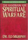 Handbook for Spiritual Warfare (Revised  Updated Edition)