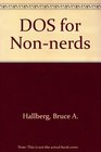 DOS for NonNerds