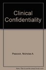 Clinical Confidentiality
