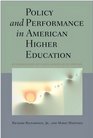 Policy and Performance in American Higher Education An Examination of Cases across State Systems