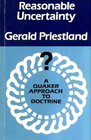 Reasonable Uncertainty Quaker Approach to Doctrine