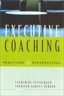 Executive Coaching Practices  Perspectives