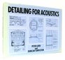 Detailing for acoustics