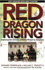 Red Dragon Rising  Communist China's Military Threat to America