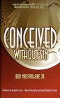 Conceived Without Sin (Pierced by a Sword, Bk 2)