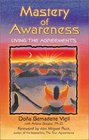 Mastery of Awareness Living the Agreements