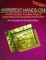 Hypertext HandsOn An Introduction to a New Way of Organizing and Accessing Information/Book and Disk