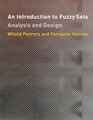 An Introduction to Fuzzy Sets Analysis and Design