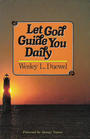 Let God Guide You Daily